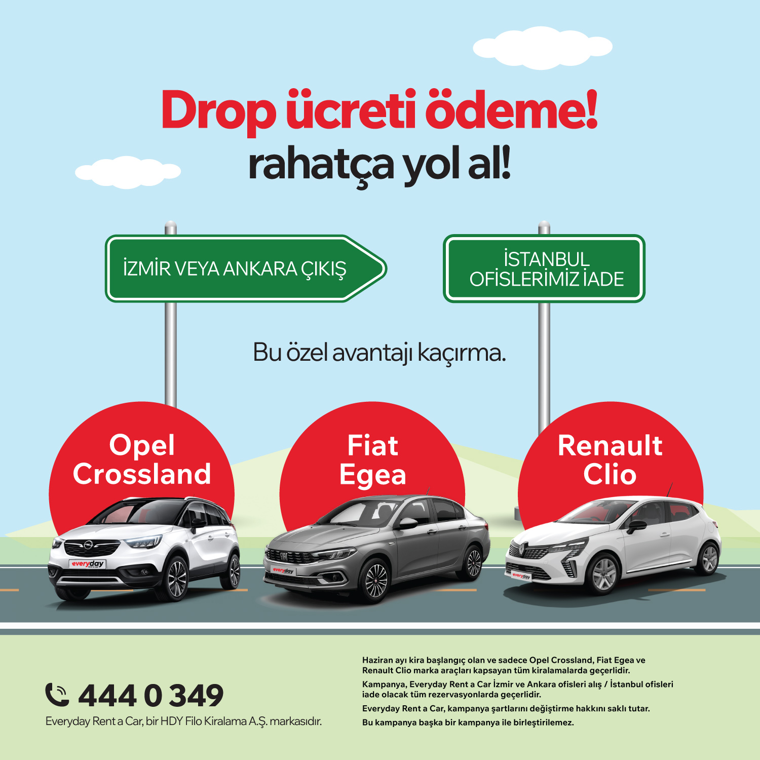 Everyday Rent a Car’da Drop Ücreti Yok!
